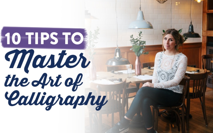 Master The Art Of Print Calligraphy With These Tips