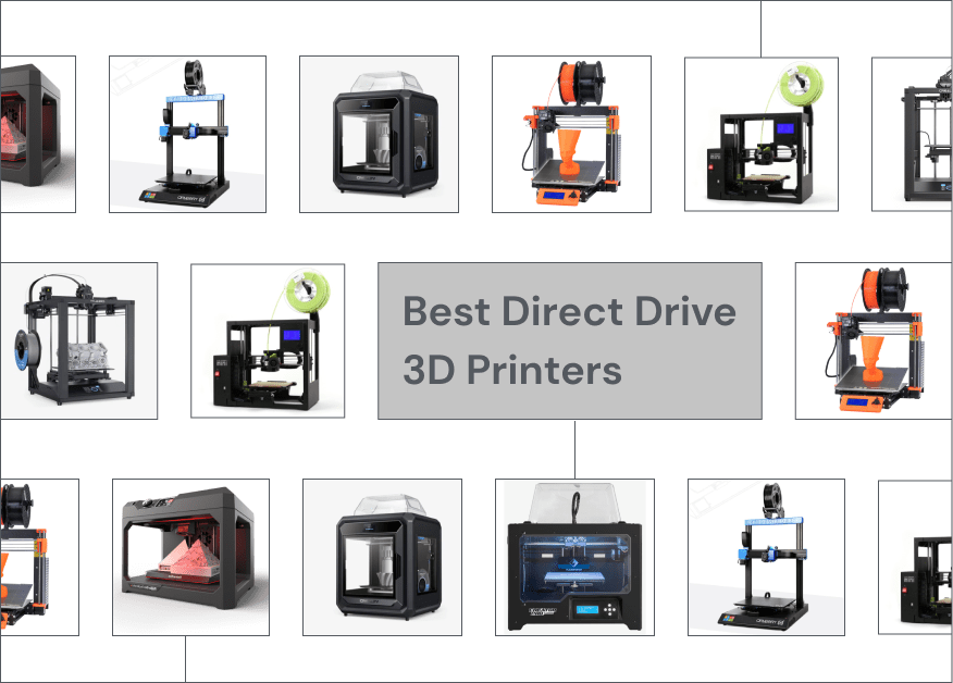 Top 10 Direct Drive 3D Printers For High Quality Printing Results