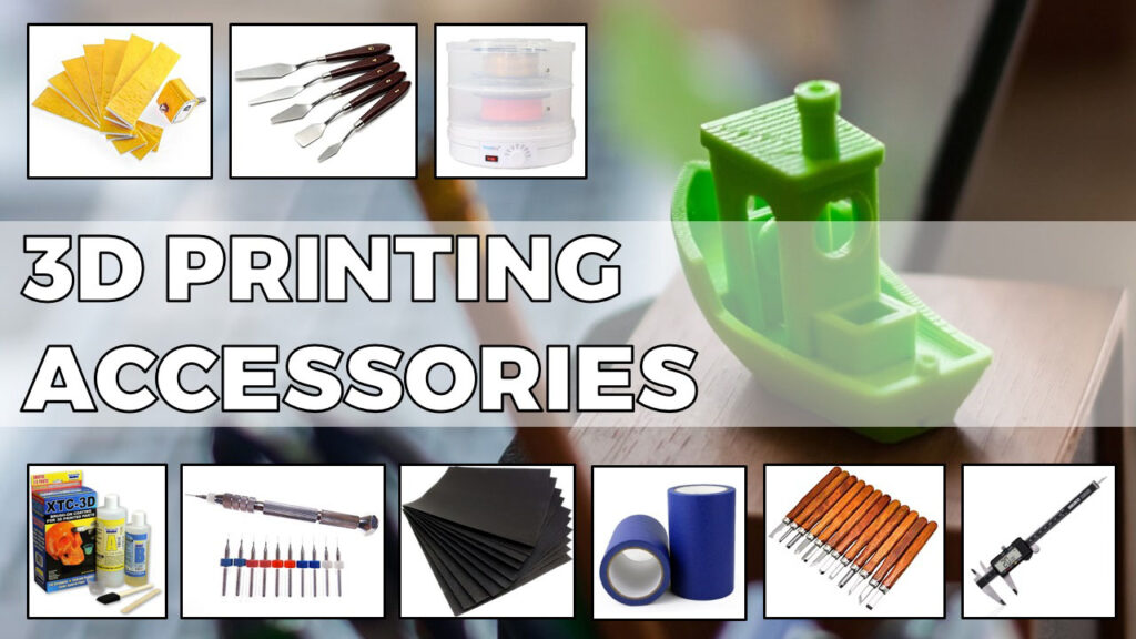 Top 10 Must Have 3D Printer Accessories For The Perfect Gift