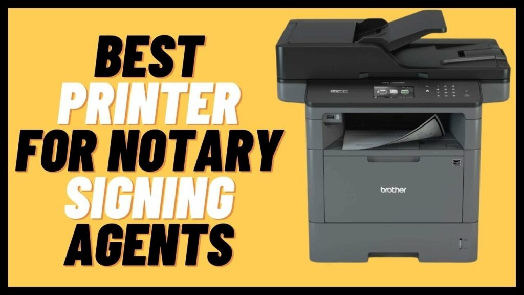 Top 10 Printers For Notaries Best Picks And Reviews